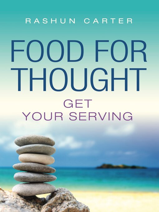 Title details for Food for Thought by Rashun Carter - Available